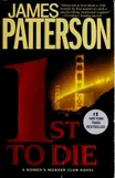 Cover of 1st to Die by James Patterson