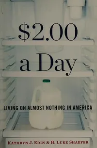 Cover of $2.00 a Day: Living on Almost Nothing in America by Kathryn Edin and H. Luke Shaefer