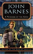 Cover of A princess of the Aerie by John Barnes