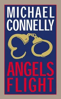Cover of Angels Flight by Michael Connelly