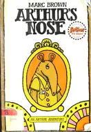 Cover of Arthur's Nose (Arthur Adventure Series) by Marc Brown