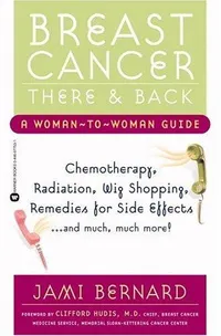 Cover of Breast Cancer, There and Back by Jami Bernard