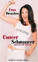 Cover of Cancer schmancer by Fran Drescher