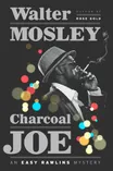 Cover of Charcoal Joe by Walter Mosley
