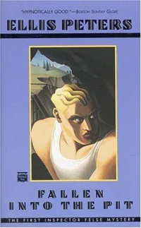 Cover of Fallen into the pit by Edith Pargeter