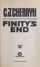 Cover of Finity's end by C. J. Cherryh