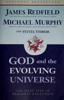 Cover of God and the Evolving Universe by James Redfield