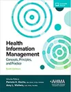 Cover of Health Information Management: Concepts, Principles and Practice by Pamela K. Oachs, Melissa Watters
