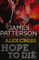 Cover of Hope to Die by James Patterson