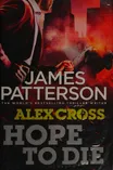 Cover of Hope to Die by James Patterson