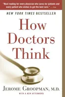 Cover of How Doctors Think by Jerome Groopman