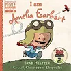 Cover of I Am Amelia Earhart by Brad Meltzer