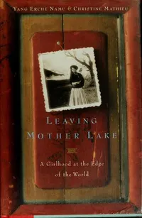 Cover of Leaving Mother Lake by Yang Erche Namu