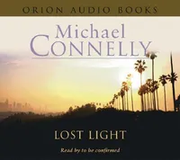 Cover of Lost Light by Michael Connelly
