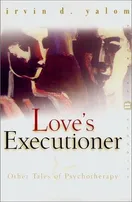 Cover of Love's Executioner by Irvin D. Yalom
