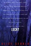Cover of Lucky by Alice Sebold