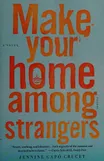 Cover of Make Your Home Among Strangers by Jennine Capó Crucet