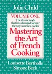 Cover of Mastering the Art of French Cooking, Volume 1 by Julia Child, Louisette Bertholle, Simone Beck