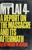 Cover of My Lai 4 by Seymour Hersh