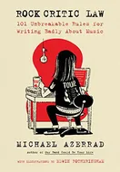Cover of Rock Critic Law by Michael Azerrad