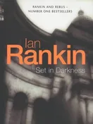 Cover of Set in Darkness by Ian Rankin