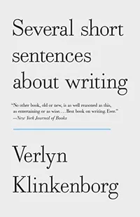 Cover of Several Short Sentences About Writing by Verlyn Klinkenborg