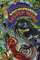 Cover of Sister Mine by Nalo Hopkinson