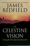 Cover of The Celestine Vision by James Redfield