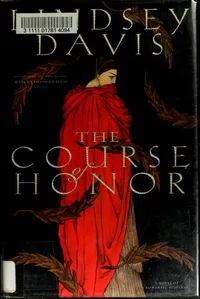 Cover of The Course of Honor by Lindsey Davis