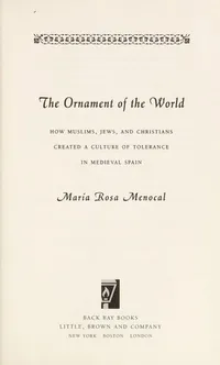 Cover of The ornament of the world by Maria Rosa Menocal