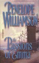 Cover of The passions of Emma by Penelope Williamson