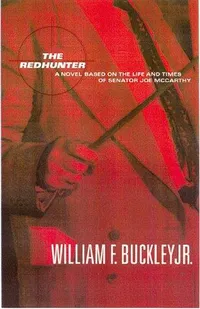 Cover of The Redhunter by William F. Buckley