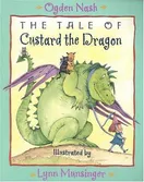 Cover of The Tale of Custard the Dragon by Ogden Nash