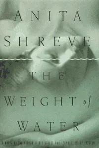 Cover of The Weight of Water by Anita Shreve