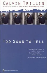 Cover of Too soon to tell by Calvin Trillin