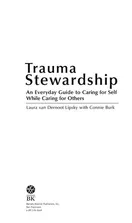 Cover of Trauma Stewardship: An Everyday Guide to Caring for Self While Caring for Others by Laura van Dernoot Lipsky