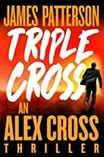 Cover of Triple Cross by James Patterson
