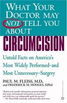 Cover of What your doctor may not tell you about circumcision by Paul Fleiss
