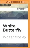 Cover of White Butterfly by Walter Mosley